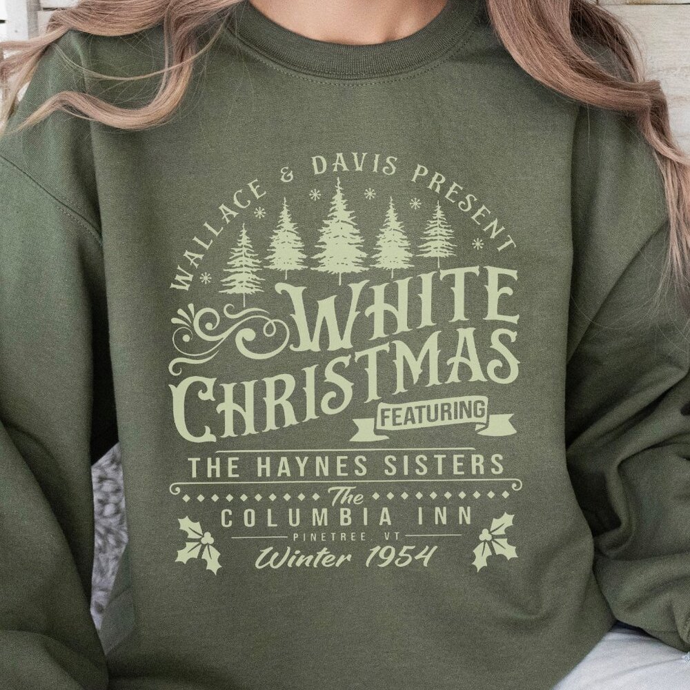 White Christmas 1954 Sweatshirt - Farmhouse Is My Style